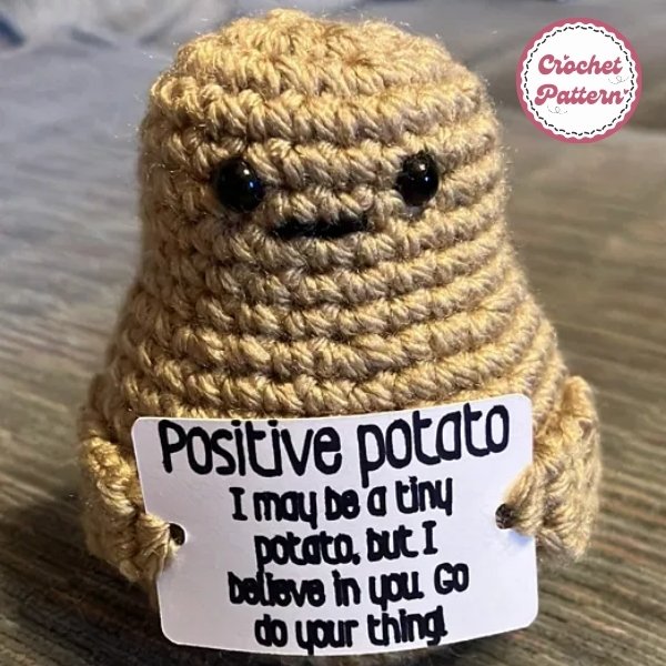 Positive Potato Crochet Pattern